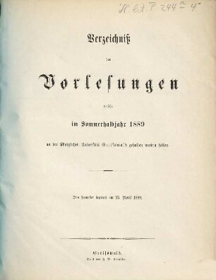 Verzeichnis der Vorlesungen der Universität zu Greifswald. 1889 SH