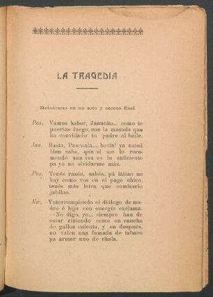 La tragedia : Melodrama en un acto y escena final