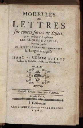 P.2: Modelles De Lettres sur toutes sortes de Sujets. Seconde Partie