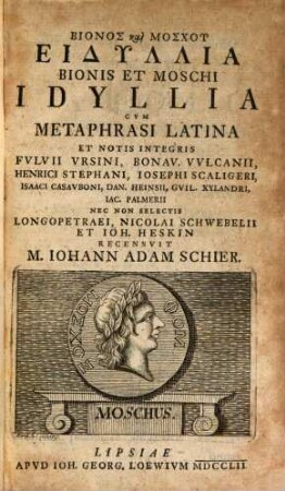 Bionos kai Moschu Eidyllia : = Bionis Et Moschi Idyllia