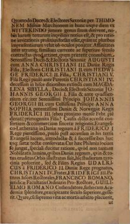 Ad Iusta Serenissimo Ac Potentissimo Principi Ac Domino Dn. Friderico III, Daniae, Norwegiae, Gothorum, Vandalorumque Regi Haereditario, Duci Slesvicensi, Holsatiae, Stormariae Ac Ditmarsiae, Comiti In Oldenburg Et Delmenhorst post auditam XII. persolvenda Rector Academiae Lipsiensis Utriusq[ue] Reip. Patres conscriptos & cives Academiae reliquos invitat