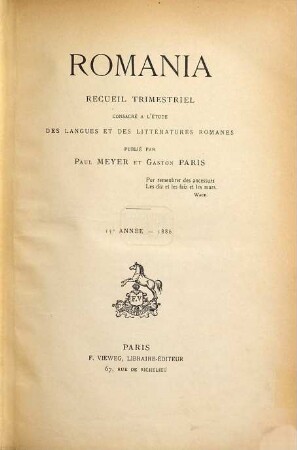 Romania : R ; revue consacrée à l'étude des langues et des littératures romanes. 15. 1886