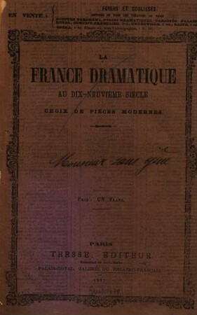 Monsieur Sans-Gêne, ou L'ami de collége, vaudeville en un acte, par Désaugiers et M. Gentil : Représenté pour la première fois à Paris, sur le théâtre national du Vaudeville, le 13 mai 1816