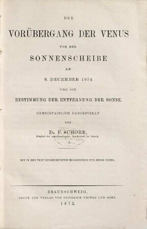 Der Vorübergang der Venus vor der Sonnenscheibe am 9. December 1874 und die Bestimmung der Entfernung der Sonne