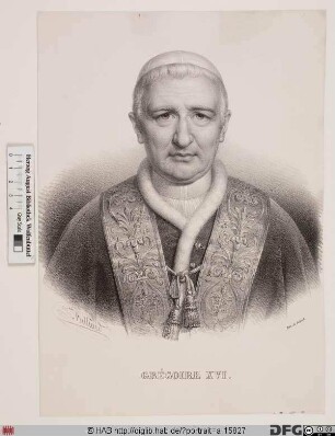 Bildnis Papst Gregor XVI. (Bartolommeo Alberto Cappellari) (reg. 2. 2. 1831 - 1. 6. 1846)