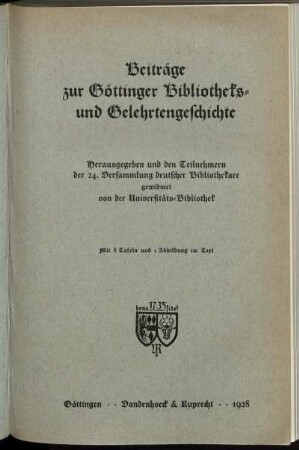 Beiträge zur Göttinger Bibliotheks- und Gelehrtengeschichte