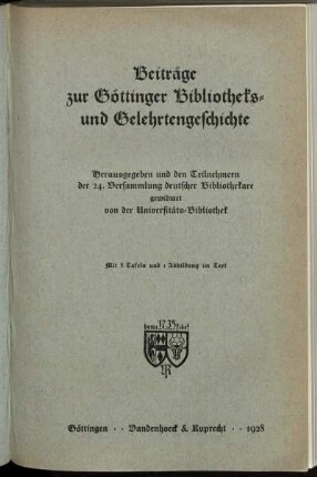 Beiträge zur Göttinger Bibliotheks- und Gelehrtengeschichte