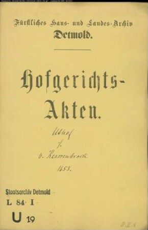 Uthof, Henrich in Blomberg gegen Franz Christoph von Kerssenbrock - Schuldforderung