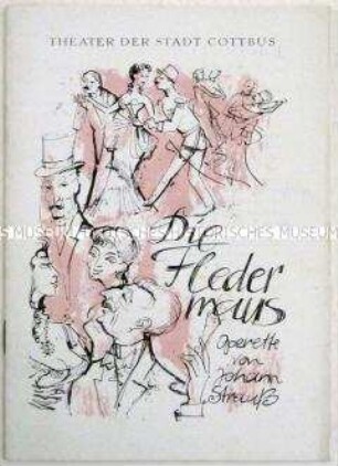 Programmheft des Stadttheaters Cottbus zu der Operette "Die Fledermaus"