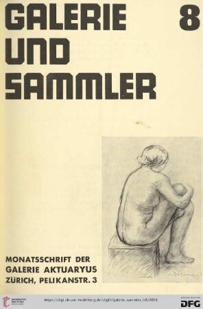 Heft 8 (1932/1933): Galerie und Sammler: Monatsschrift der Galerie Aktuaryus, Zürich