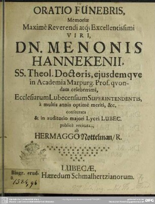 Oratio funebris, memoriae ... Menonis Hannekenii