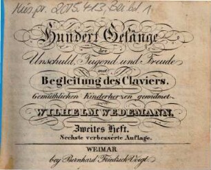 Hundert Gesänge der Unschuld, Tugend und Freude mit Begleitung des Claviers, 2. Heft