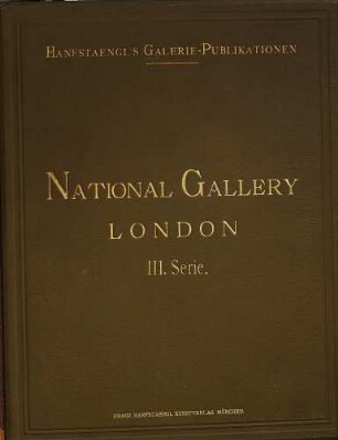 National Gallery, London : [Umschlagt.] [London], 3 = 2,3