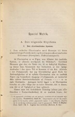 Principerne for den Danske Verskunst efter dens historiske og systematiske Udvikling : En med regeringens understöttelse fuldfört og udgiven afhandling, 2