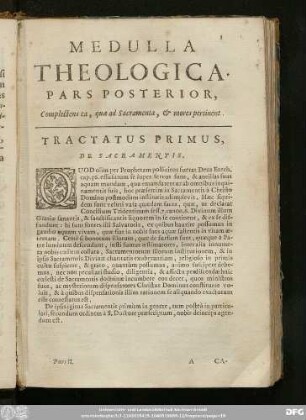 Tractatus Primus, De Sacramentis.