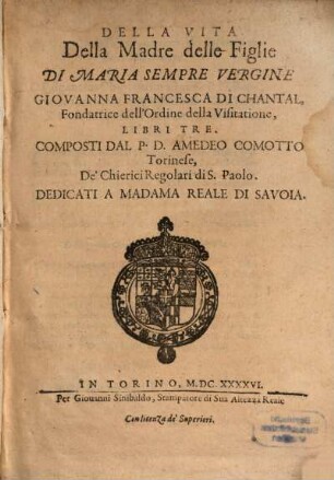 Del Vita della madre delle Figlie de Maria ... Giovanna Francesca di Chantal
