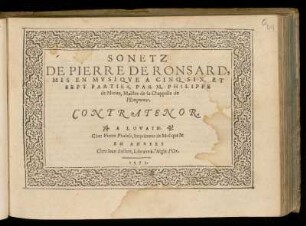 Philippe de Monte: Sonetz de Pierre de Ronsard. Contratenor