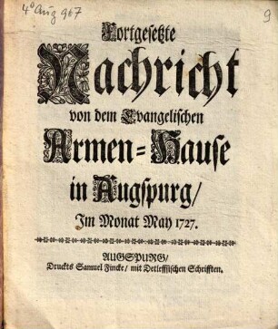 Fortgesetzte Nachricht von dem Evangelischen Armen-Hause in Augspurg, Im Monat May 1727