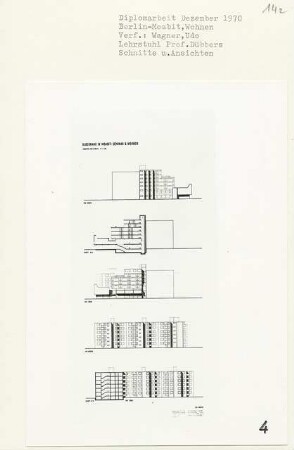 Wohnen, Berlin-Moabit (Diplomarbeit bei Kurt Dübbers): Ansichten von Norden, Süden und Schnitte 1:200