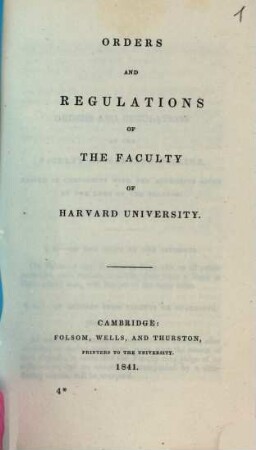 Orders and regulations of the faculty of Harvard College. 1841
