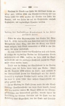 I. Anfang des kunstmäßigen Straßenbaues in der Untergrafschaft Hanau.