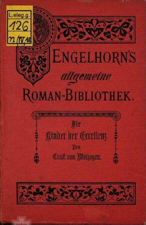 Die Kinder der Excellenz : Roman