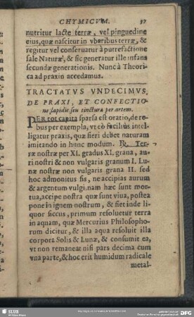 Tractatus Undecimus. De Praxi, Et Confectione lapidis seu tinctura per artem