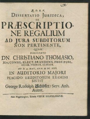 Dissertatio Iuridica, De Praescriptione Regalium Ad Iura Subditorum Non Pertinente