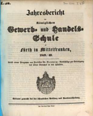 Jahresbericht der Königlichen Gewerb- und Handelsschule zu Fürth in Mittelfranken. 1848/49 (1849)