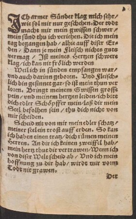 JCh armer Sünder klag mich sehr/ || wie sol mir nur geschehen.