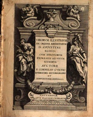 Virorum illustrium ex ordine Eremitarum S. August. Elogia