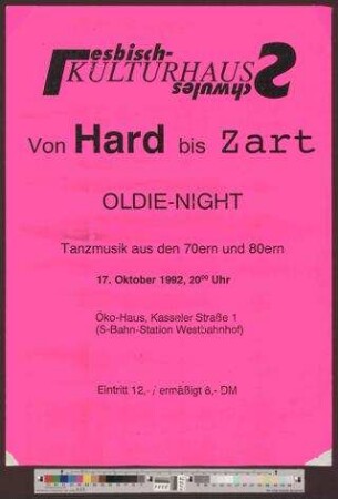 Von Hart bis Zart : Oldienight -Tanzmusik aus den 70er und 80ern