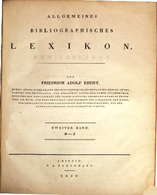 Allgemeines bibliographisches Lexikon, 2. M - Z