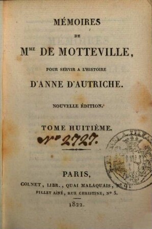 Mémoires de Mme de Motteville pour servir à l'histoire d'Anne d'Autriche, 8