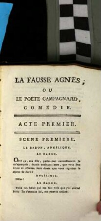 La Fausse Agnès, Ou Le Poete Campagnard : Comédie ; En Trois Actes, En Prose