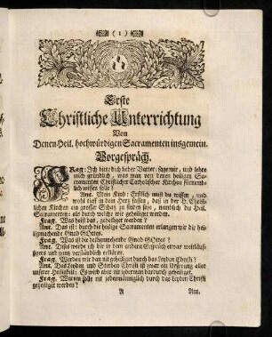 1-64b, Erste Christliche Unterrichtung von Denen Heil. hochwürdigen Sacramenten insgemein.