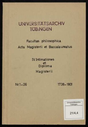 Acta Magisterii et Baccalaureatus : Fasz. IV: Intimationes et Diplomata Magisterii