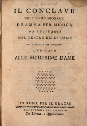 Il conclave dell'anno MDCCLXXIV : Dramma per musica