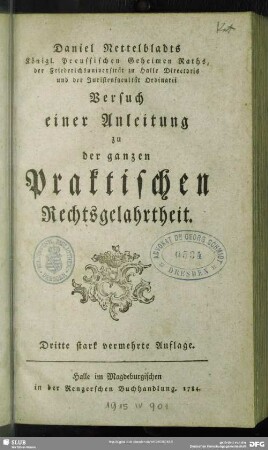 Daniel Nettelbladts ...Versuch einer Anleitung zu der ganzen praktischen Rechtsgelahrtheit