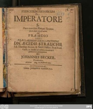 Exercitium Historicum De Imperatore S. Duce exercitus Romani Summo