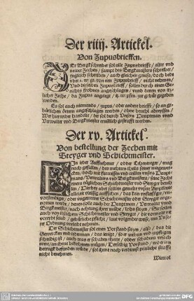 Der XV. Artickel. Von bestellung der Zechen mit Steyger und Schichtmeister.