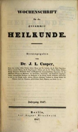 Wochenschrift für die gesammte Heilkunde. 1847