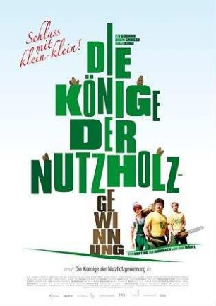Die Könige der Nutzholzgewinnung