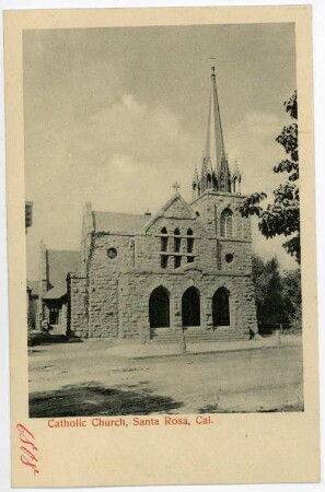 Santa Rosa. Catholic Church, Santa Rosa, Cal.