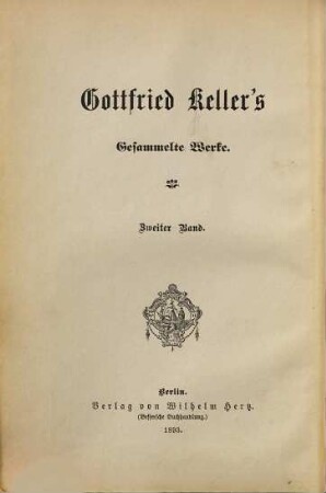 Gottfried Keller's Gesammelte Werke, 2