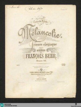 Mélancolie : pensée élégiaque pour le piano; oeuvre 233