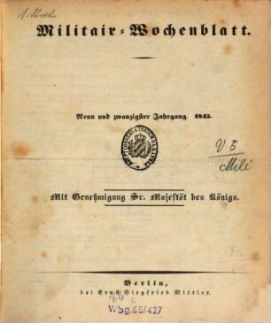 Militär-Wochenblatt : unabhängige Zeitschrift für die deutsche Wehrmacht. 29. 1845