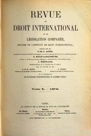 Revue de droit international et de législation comparée. 10, 10. 1878