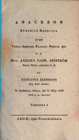 Anacreon : svethice redditus quem venia ampliss. facult. philos. ..., 2