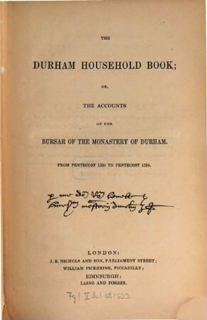 The Durham Household Book; or the accounts of the bursar of the monastery of Durham, from Pentecost 1530 to Pentecost 1534